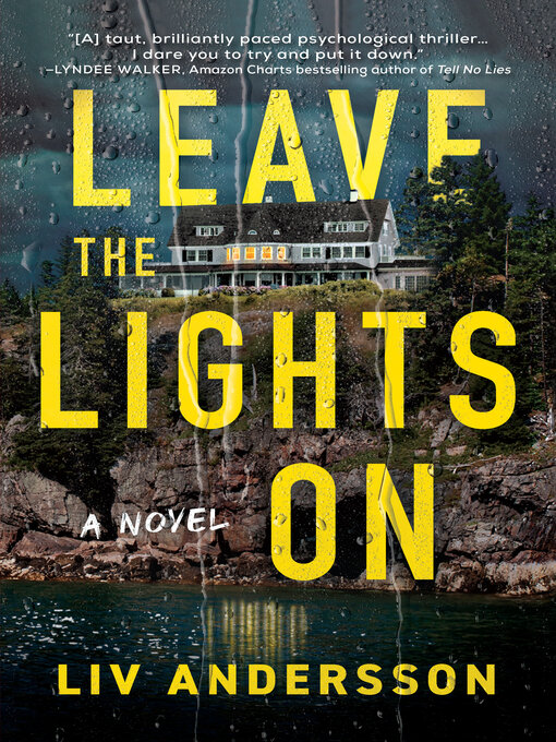 Title details for Leave the Lights On by Liv Andersson - Wait list